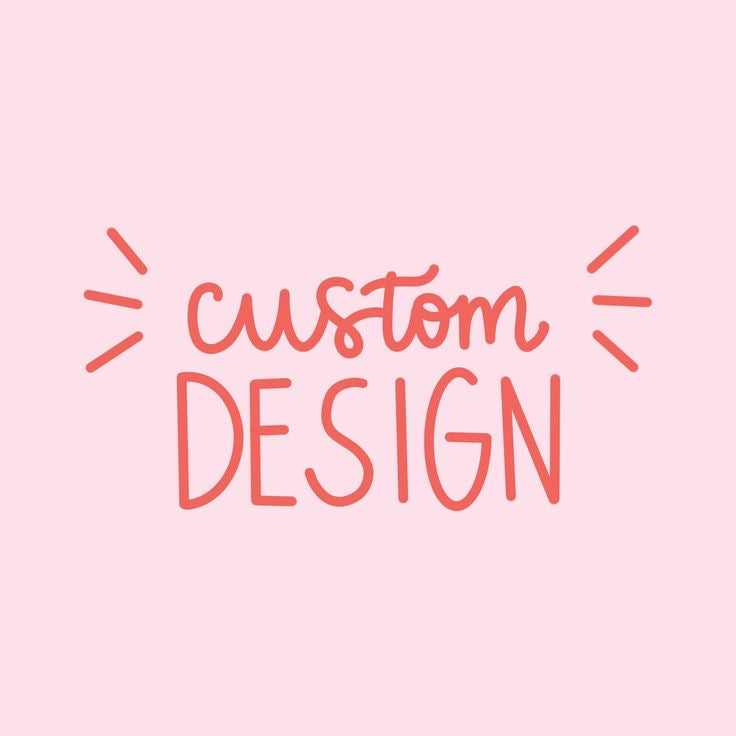 CUSTOM